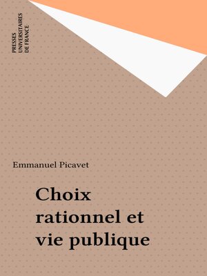 cover image of Choix rationnel et vie publique